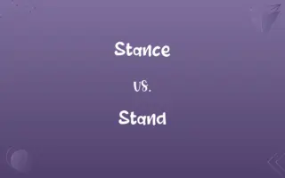 Stance vs. Stand