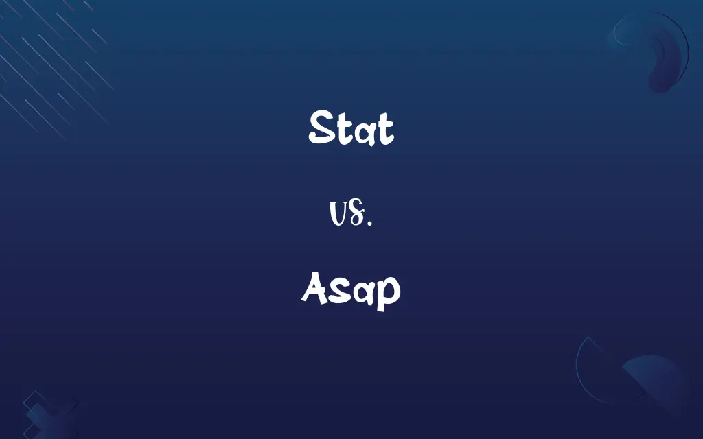 Stat vs. Asap