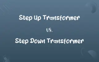 Step Up Transformer vs. Step Down Transformer