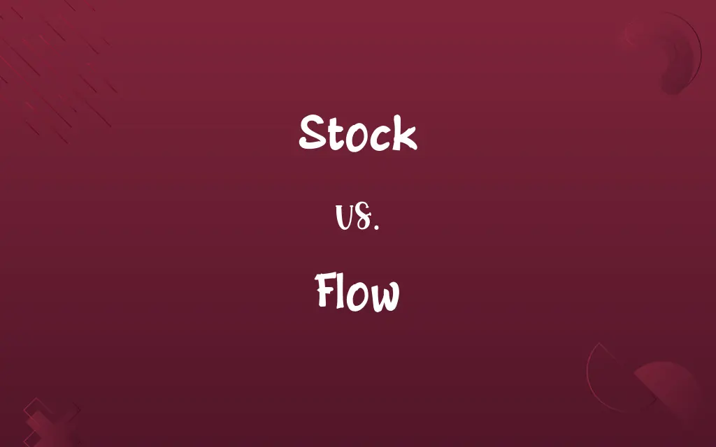 Stock vs. Flow