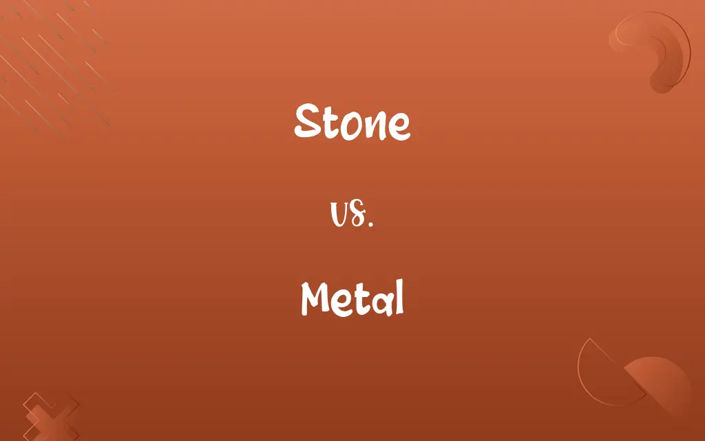 Stone vs. Metal