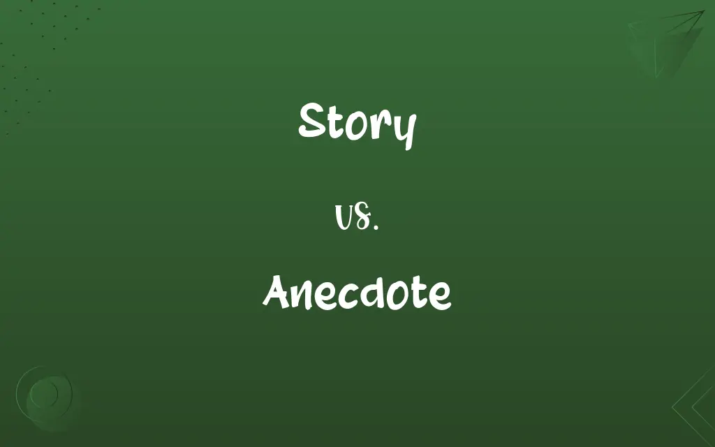 Story vs. Anecdote