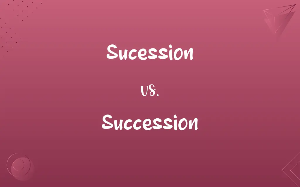 Sucession vs. Succession