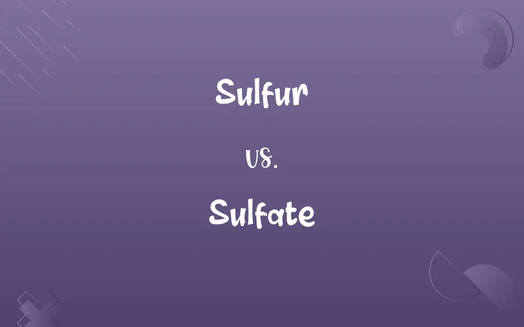 Sulfur vs. Sulfate