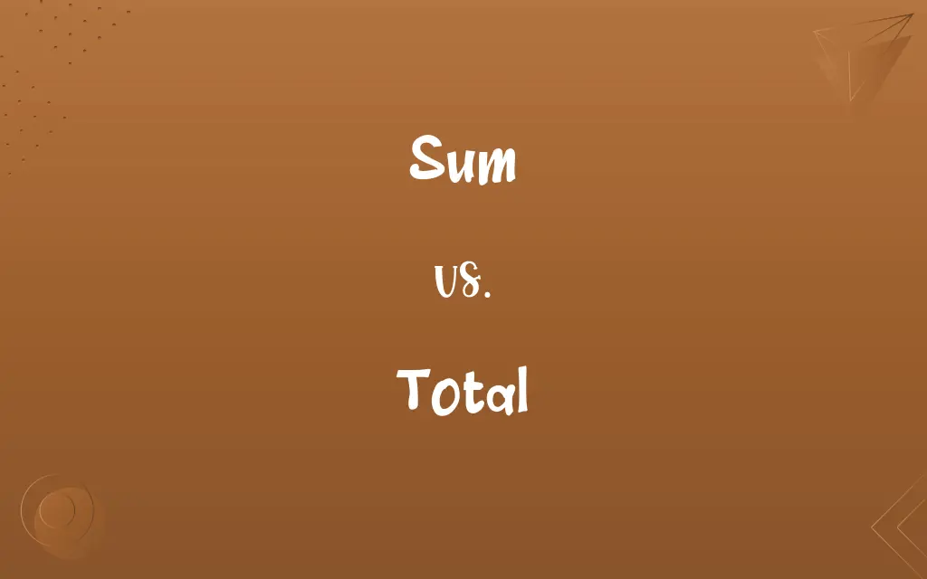 Sum vs. Total