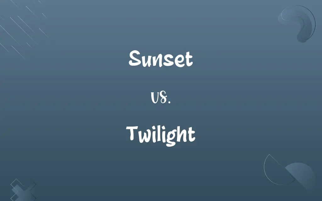 Sunset vs. Twilight