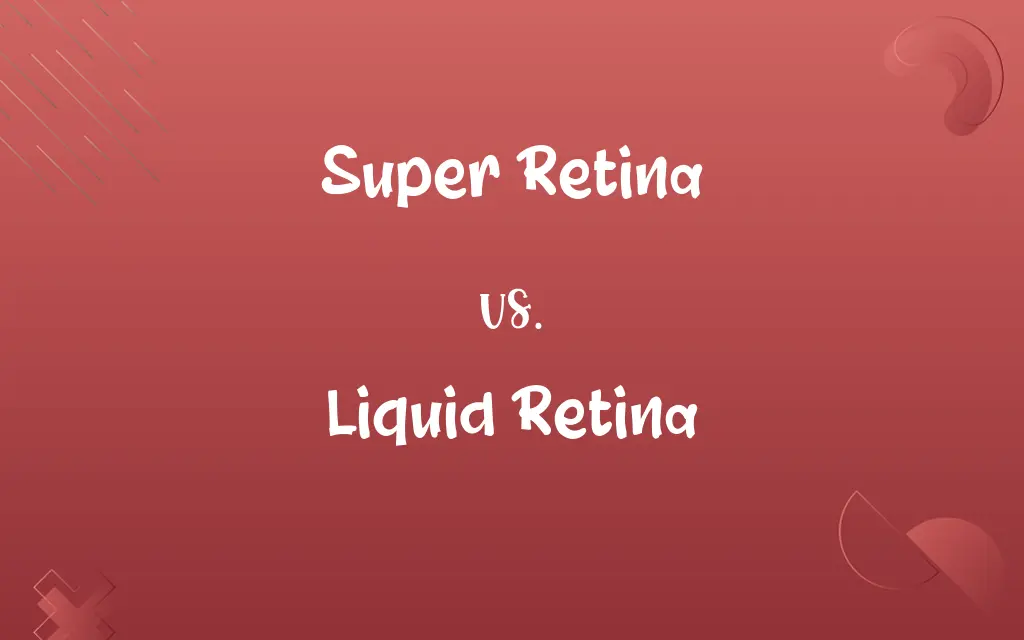 Super Retina vs. Liquid Retina
