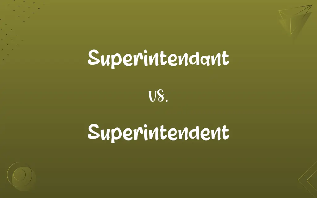 Superintendant vs. Superintendent