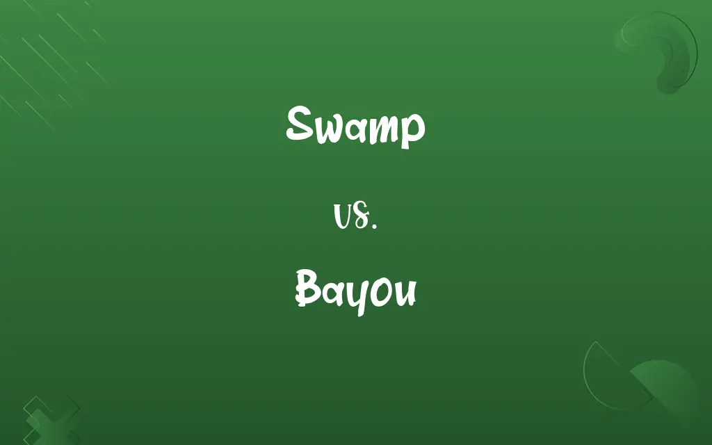 Swamp vs. Bayou