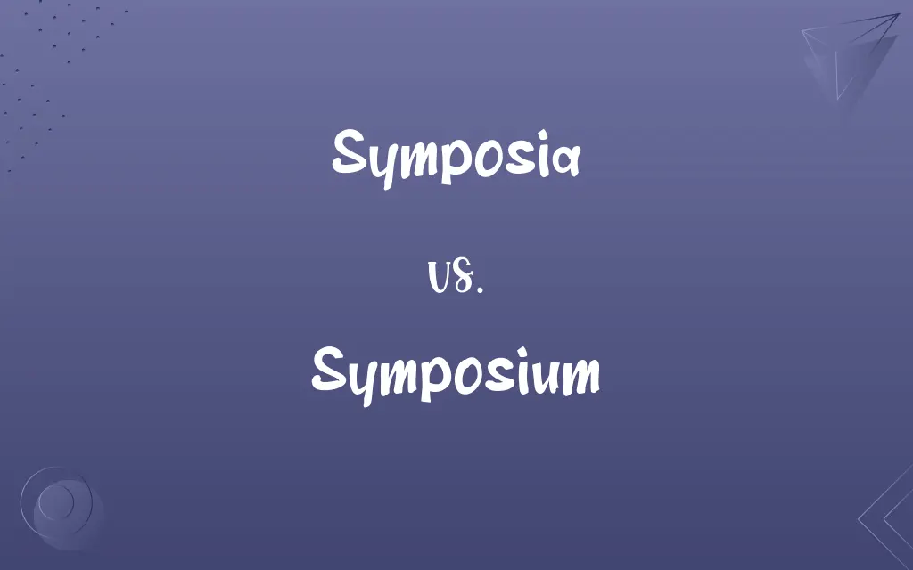 Symposia vs. Symposium