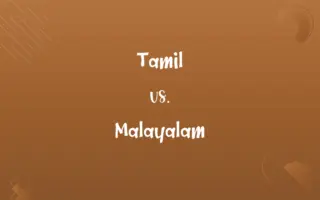 Tamil vs. Malayalam