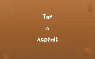 Tar vs. Asphalt