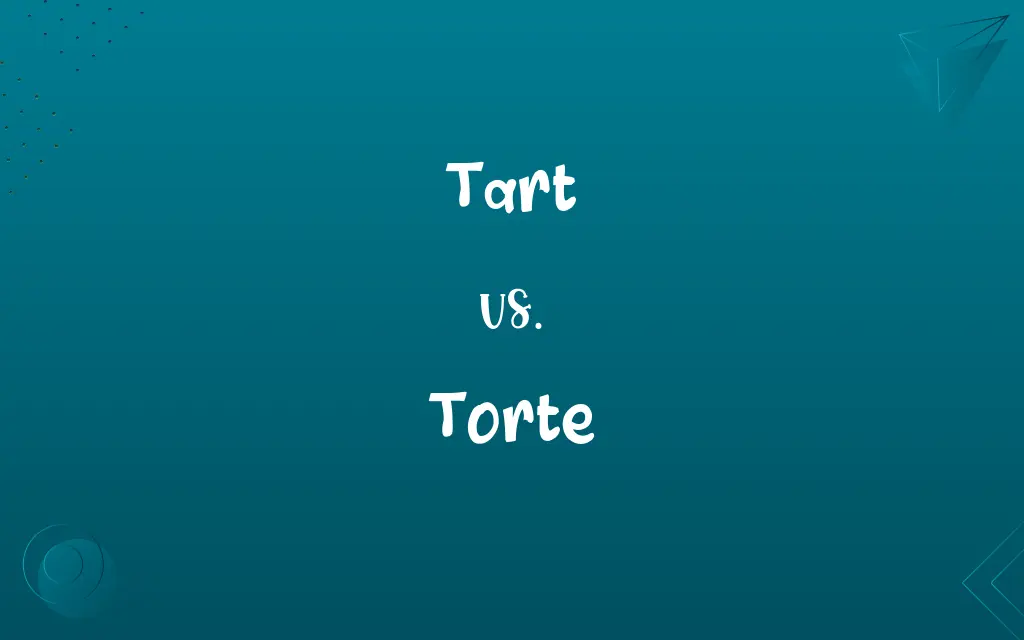 Tart vs. Torte