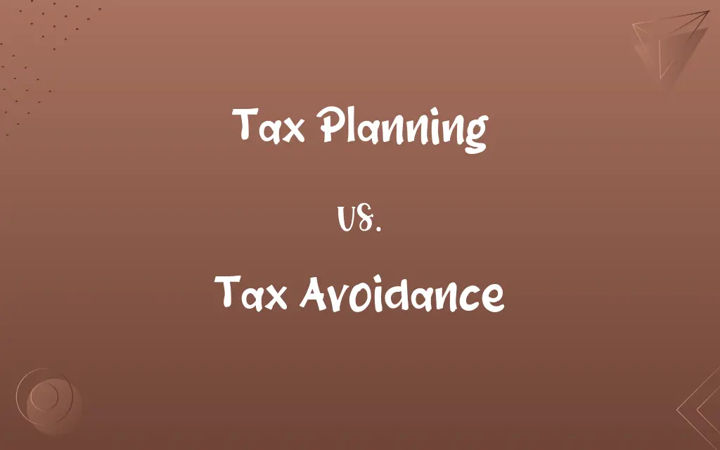 Tax Planning vs. Tax Avoidance