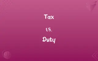 Tax vs. Duty