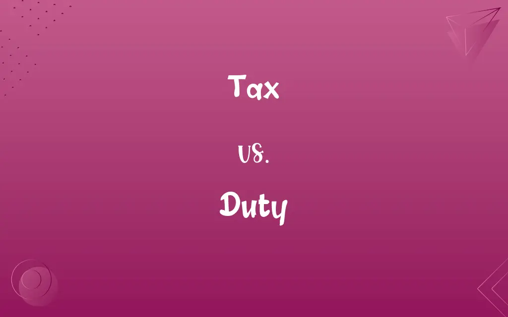 Tax vs. Duty