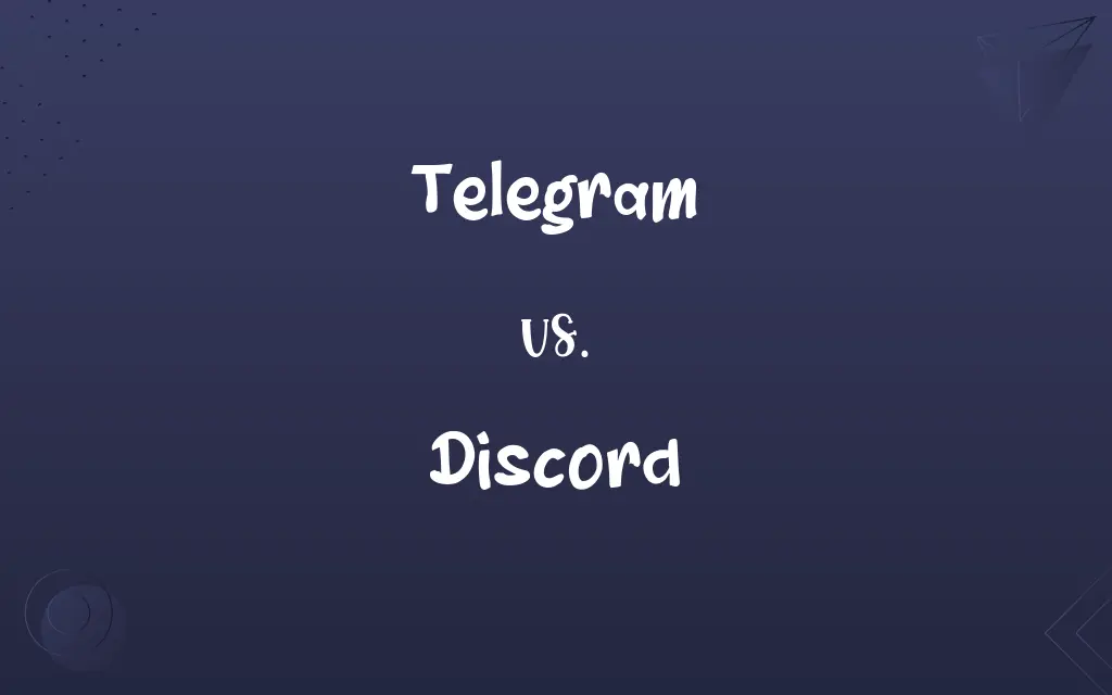 Telegram vs. Discord