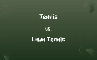 Tennis vs. Lawn Tennis