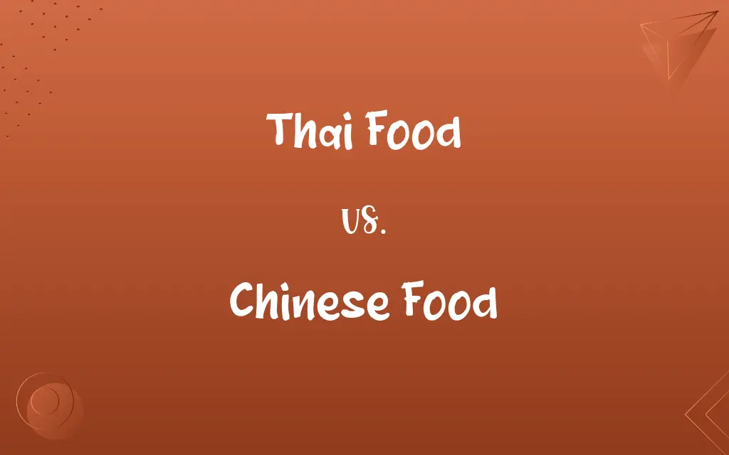 Thai Food vs. Chinese Food