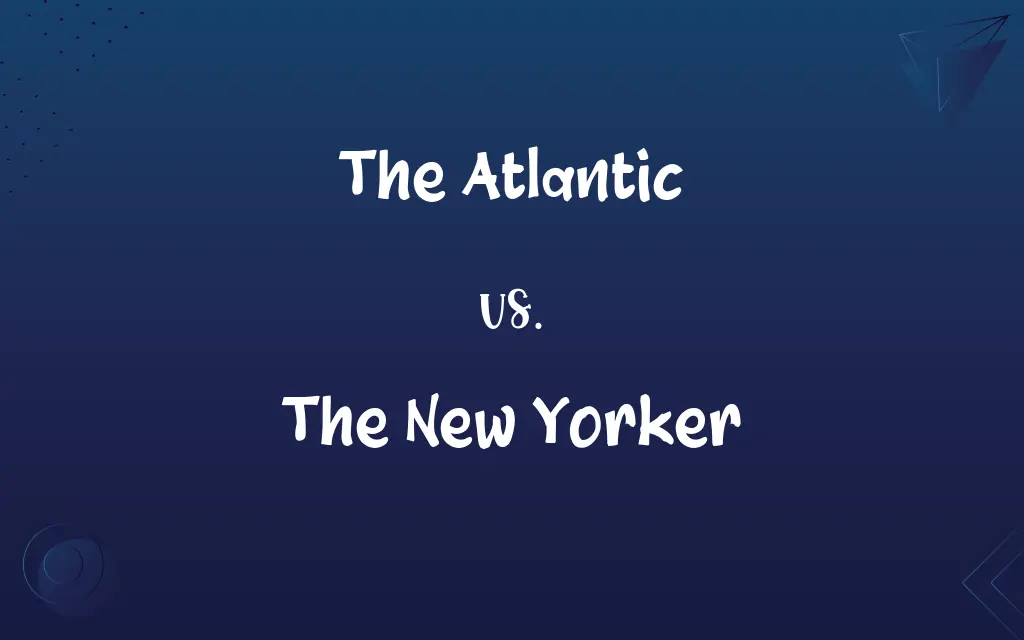 The Atlantic vs. The New Yorker