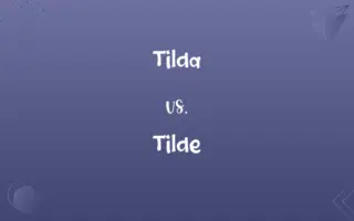 Tilda vs. Tilde