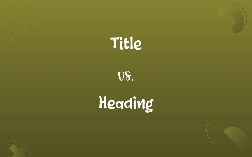 Title vs. Heading