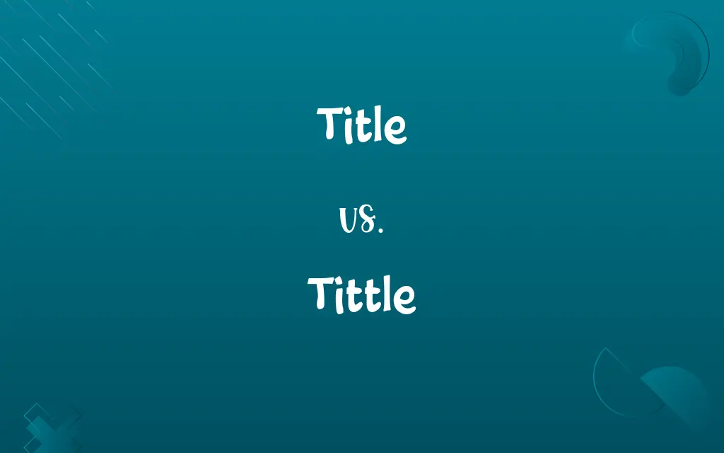 Title vs. Tittle