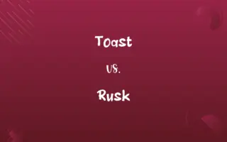 Toast vs. Rusk