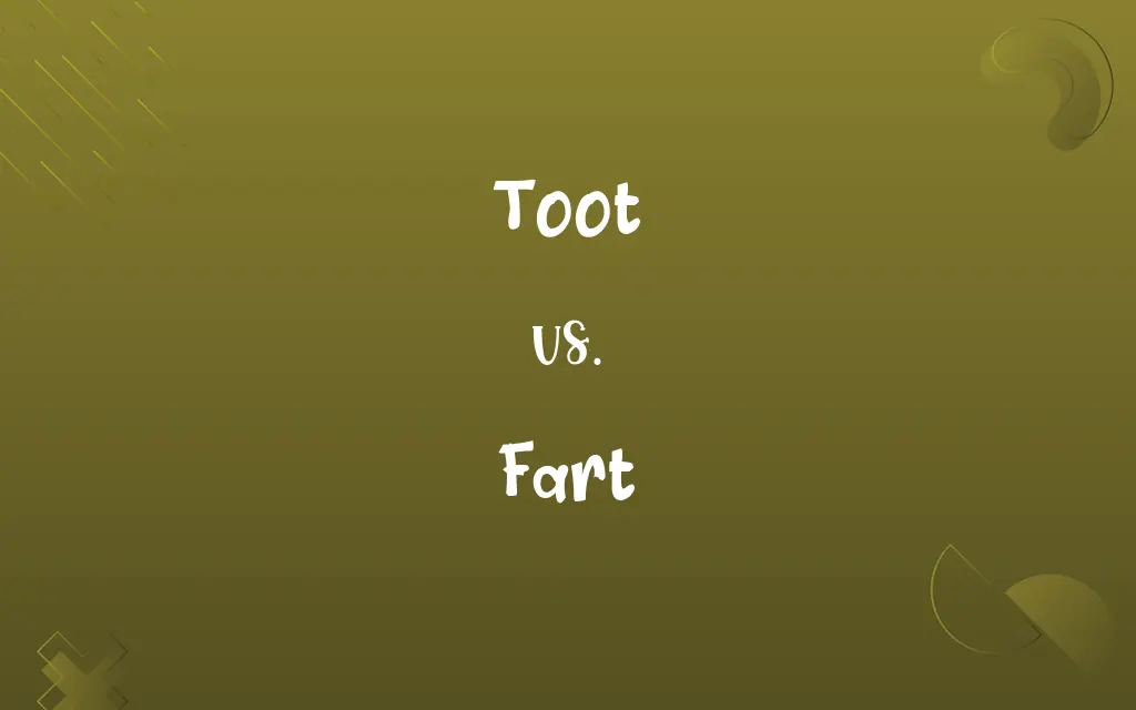 Toot vs. Fart