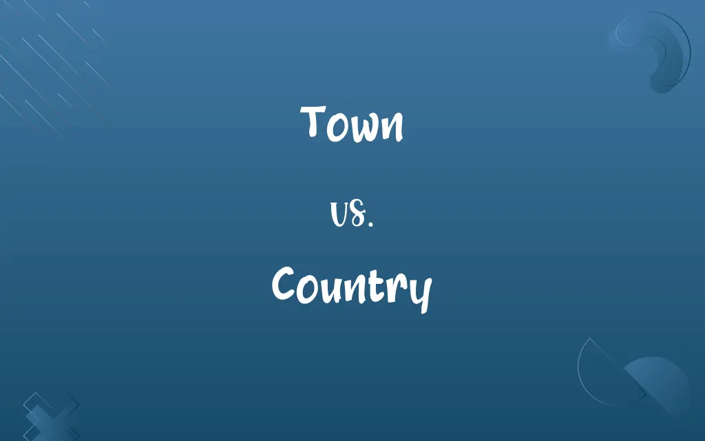 Town vs. Country