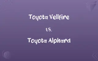Toyota Vellfire vs. Toyota Alphard