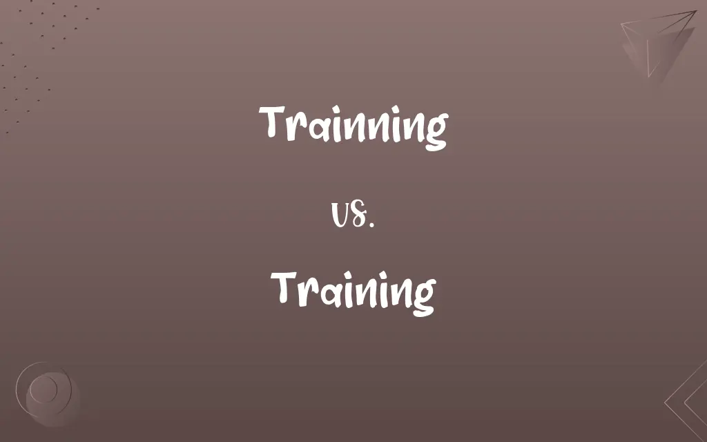 Trainning vs. Training
