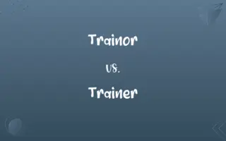 Trainor vs. Trainer