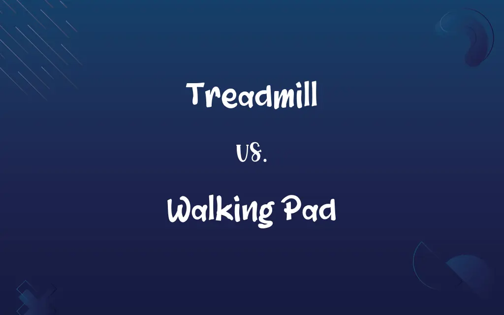 Treadmill vs. Walking Pad