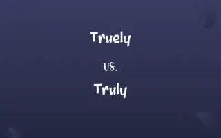 Truely vs. Truly