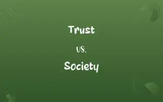 Trust vs. Society