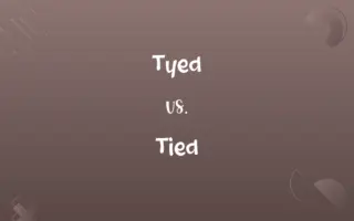 Tyed vs. Tied