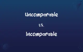 Uncomparable vs. Incomparable