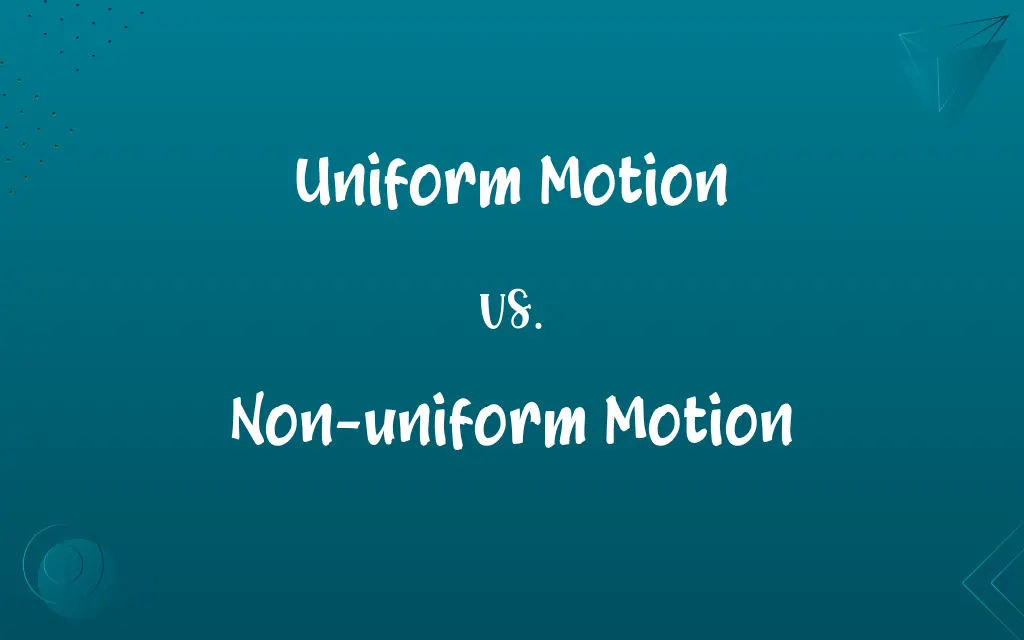 Uniform Motion Vs Non uniform Motion Know The Difference