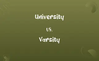 University vs. Varsity