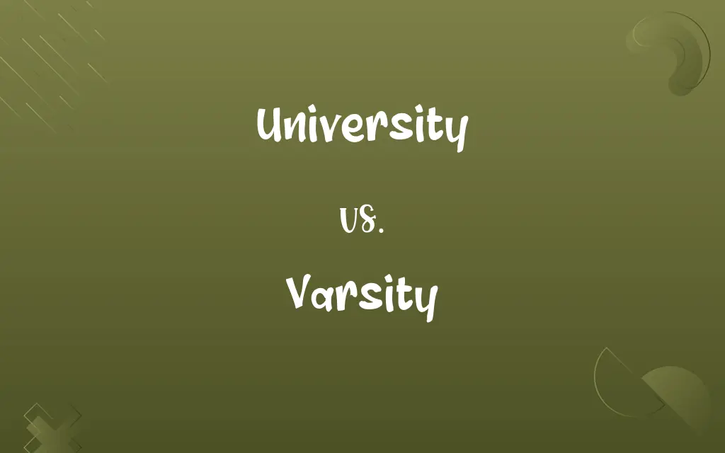 University vs. Varsity