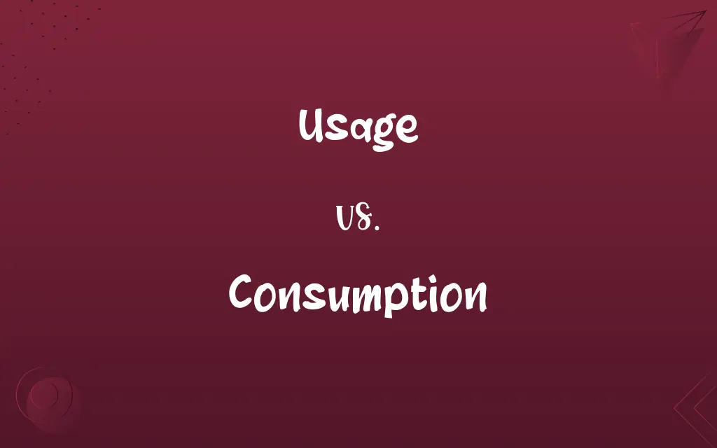 Usage vs. Consumption