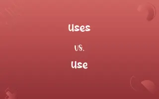 Uses vs. Use