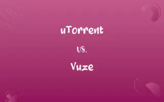 uTorrent vs. Vuze