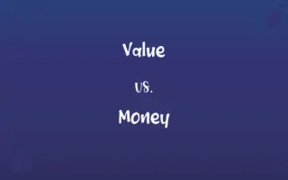 Value vs. Money