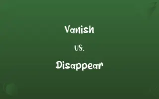 Vanish vs. Disappear