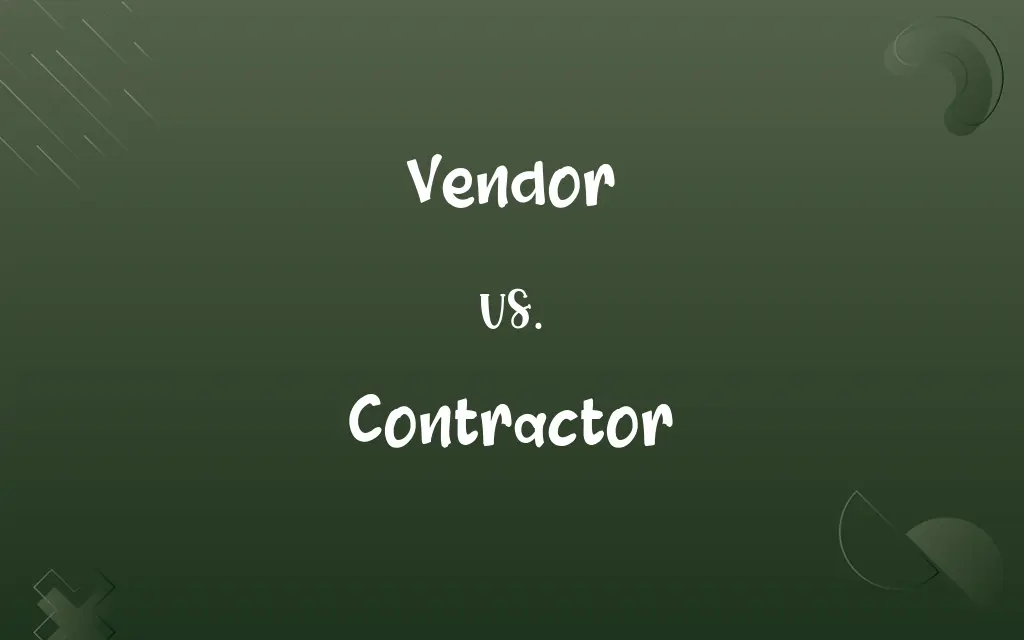 Vendor vs. Contractor