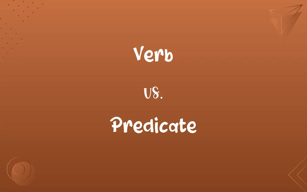 Verb vs. Predicate