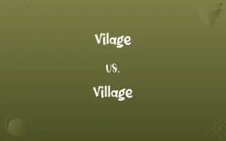 Vilage vs. Village