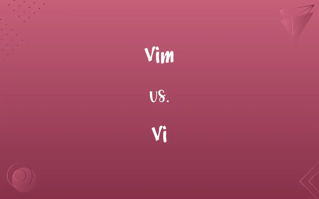 Vim vs. Vi